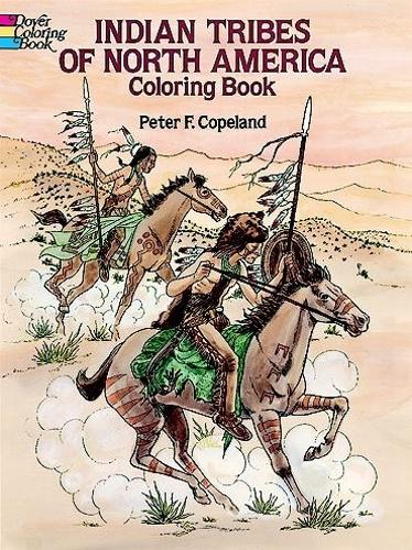 Indian Tribes of North America Colouring Book - Dover History Coloring Book (Paperback)