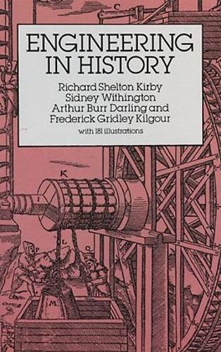 Engineering in History - Dover Civil and Mechanical Engineering (Paperback)