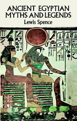 Ancient Egyptian Myths and Legends - Egypt (Paperback)
