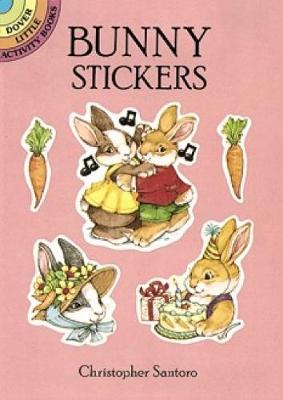 Bunny Stickers - Dover Little Activity Books Stickers (Paperback)