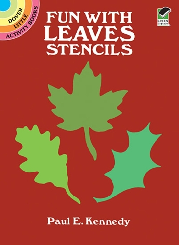 Fun with Leaves Stencils - Dover Stencils (Paperback)