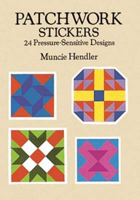 Patchwork Stickers: 24 Pressure-Sensitive Designs - Dover Stickers (Paperback)