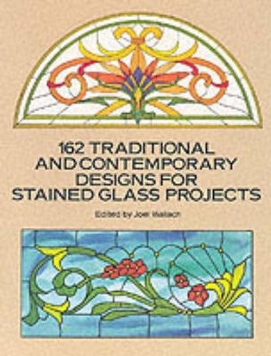 162 Traditional and Contemporary Designs for Stained Glass Projects - Dover Stained Glass Instruction (Paperback)