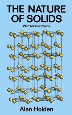 The Nature of Solids (Paperback)
