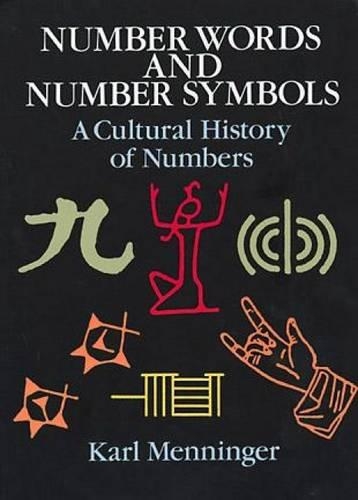 Number Words and Number Symbols: Cultural History of Numbers (Paperback)
