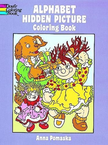 Alphabet Hidden Picture Coloring Book - Dover Coloring Books (Paperback)
