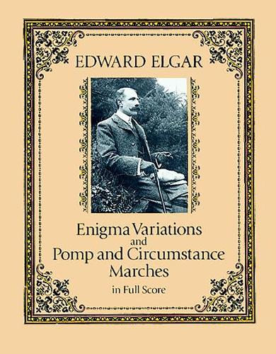 Edward Elgar: Enigma Variations And Pomp And Circumstance Marches (Full Score) (Paperback)