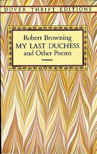 My Last Duchess and Other Poems - Dover Thrift Editions (Paperback)