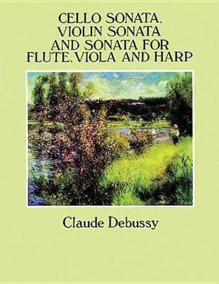 Cello Conata, Violin Sonata and Sonata for Flute, Viola and Harp (Paperback)