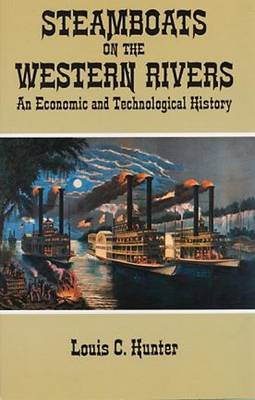 Steamboats on the Western Rivers - Dover Books on Transportation, Maritime (Paperback)