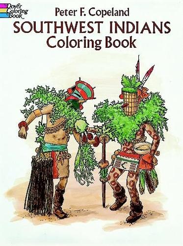 Southwest Indians Coloring Book - Dover History Coloring Book (Paperback)