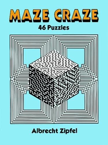 Maze Craze: 46 Puzzles - Dover Children's Activity Books (Paperback)