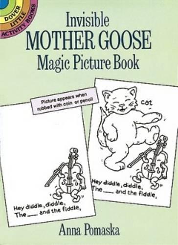 Invisible Mother Goose Magic Picture Book - Dover Little Activity Books (Paperback)