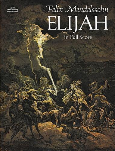 Felix Mendelssohn: Elijah (Full Score) (Paperback)