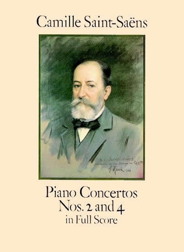 Camille Saint-Saens: Piano Concertos Nos.2 and 4 in Full Score (Paperback)