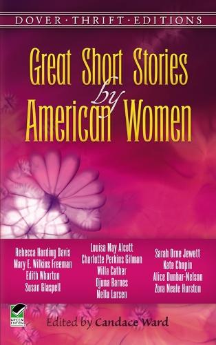 Great Short Stories by American Women - Dover Thrift Editions (Paperback)