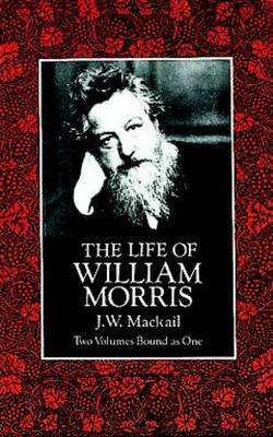 The Life of William Morris (Paperback)