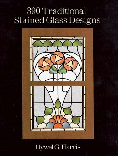 390 Traditional Stained Glass Designs - Dover Stained Glass Instruction (Paperback)
