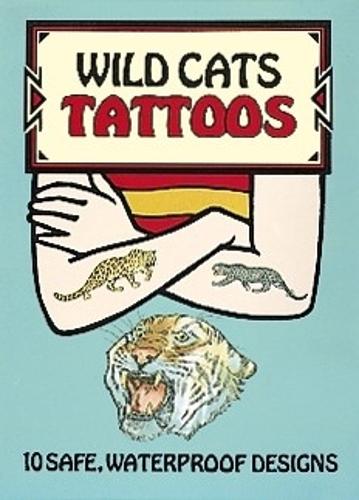 Wild Cats Tattoos - Dover Tattoos (Paperback)
