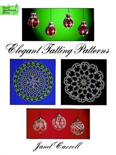 Elegant Tatting Patterns - Dover Knitting, Crochet, Tatting, Lace (Paperback)