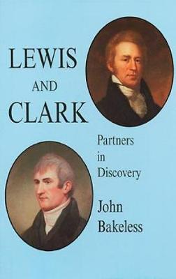 Lewis and Clark: Partners in Discovery (Paperback)