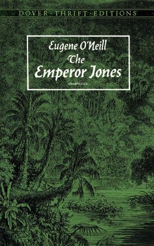 The Emperor Jones - Dover Thrift Editions (Paperback)