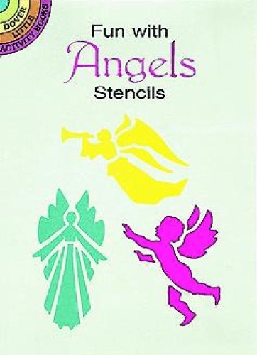 Fun with Angels Stencils - Dover Stencils (Paperback)