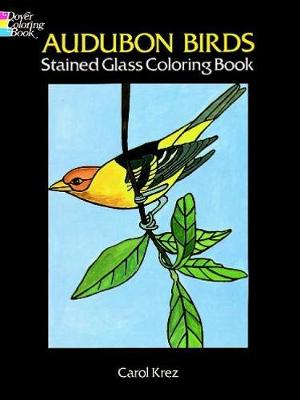 Audubon Birds Stained Glass Coloring Book - Dover Nature Stained Glass Coloring Book (Paperback)