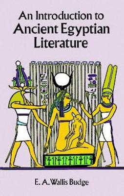 An Introduction to Ancient Egyptian Literature - Egypt (Paperback)