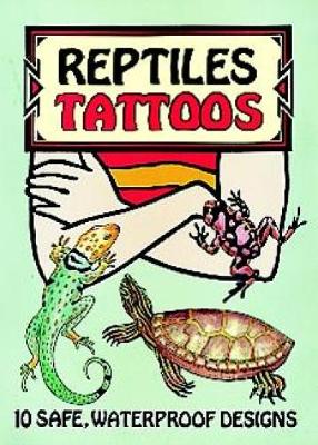 Reptiles Tattoos - Dover Tattoos (Paperback)