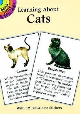 Learning About Cats - Dover Little Activity Books (Paperback)