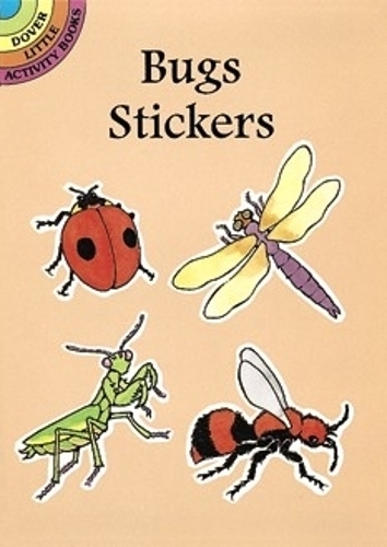 Bugs Stickers - Dover Little Activity Books Stickers (Paperback)