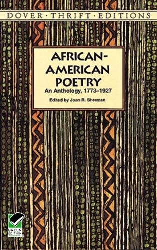 African-American Poetry: An Anthology, 1773-1927 - Dover Thrift Editions (Paperback)