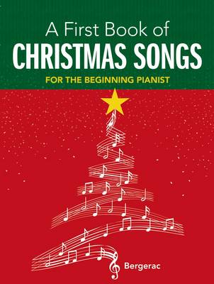 My First Book of Christmas Songs: 20 Favourite Songs in Easy Piano Arrangments (Paperback)