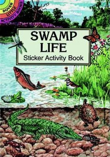 Swamp Life Sticker Activity Book - Dover Little Activity Books (Paperback)