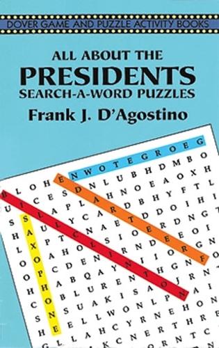 All about the Presidents - Dover Children's Activity Books (Paperback)