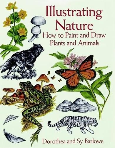 Illustrating Nature - Dover Art Instruction (Paperback)