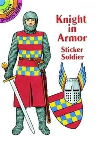 Knight in Armor Sticker Book - Dover Little Activity Books Paper Dolls (Paperback)