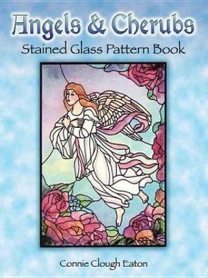 Angels and Cherubs Stained Glass Pattern Book - Dover Stained Glass Instruction (Paperback)