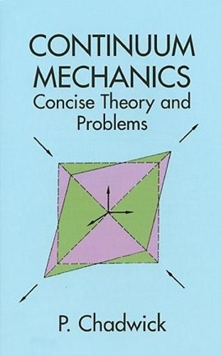 Continuum Mechanics - Dover Books on Physics (Paperback)