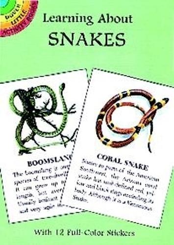 Learning About Snakes - Dover Little Activity Books (Paperback)