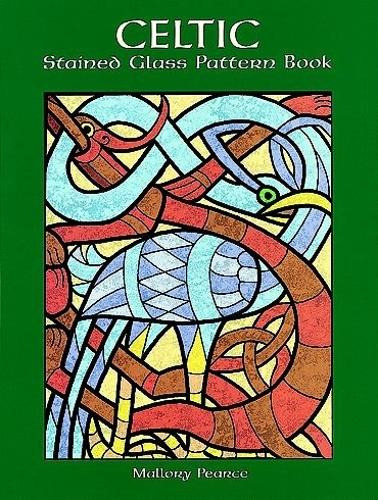 Celtic Stained Glass Pattern Book - Dover Stained Glass Instruction (Paperback)