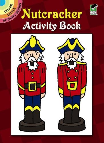 Nutcracker Activity Book - Dover Little Activity Books (Paperback)