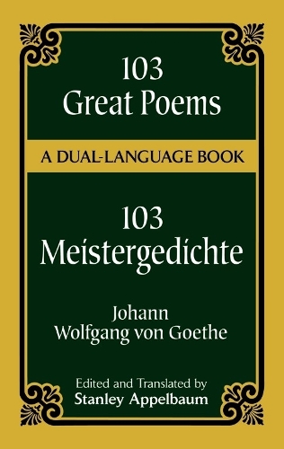 103 Great Poems - Dover Dual Language German (Paperback)