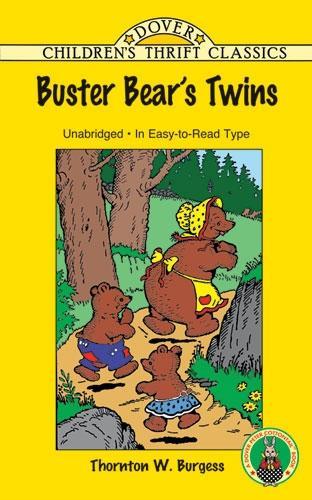 Buster Bear's Twins - Dover Children's Thrift Classics (Paperback)