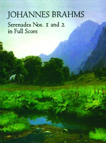 Johannes Brahms: Serenades Nos. 1 And 2 In Full Score (Paperback)