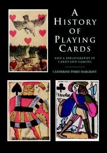 A History of Playing Cards (Paperback)