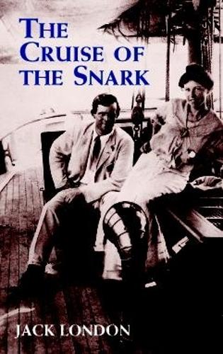 The Cruise of the Snark - Dover Maritime (Paperback)