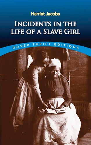 Incidents in the Life of a Slave Girl - Thrift Editions (Paperback)