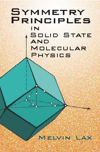 Symmetry Principles in Solid State - Dover Books on Physics (Hardback)